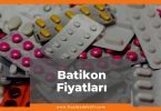 Batikon Fiyat 2021, Batikon Eczane Fiyatı, Batikon Sprey Fiyatı, batikon zamlandı mı, batikon zamlı fiyatı ne kadar kaç tl oldu
