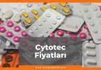 Cytotec Fiyat 2021, Cytotec Fiyatı, Cytotec 200 mcg Fiyatı, cytotec zamlandı mı ne kadar kaç tl oldu 200 mcg güncel fiyatı